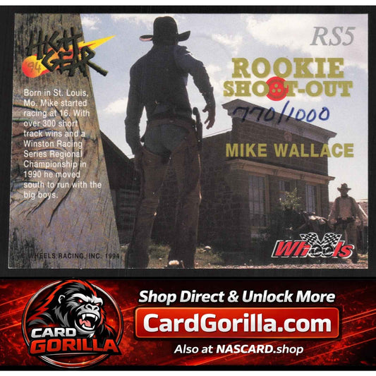 1994 Wheels High Gear #RS5 Mike Wallace Rookie Shootout Autographs #/1000