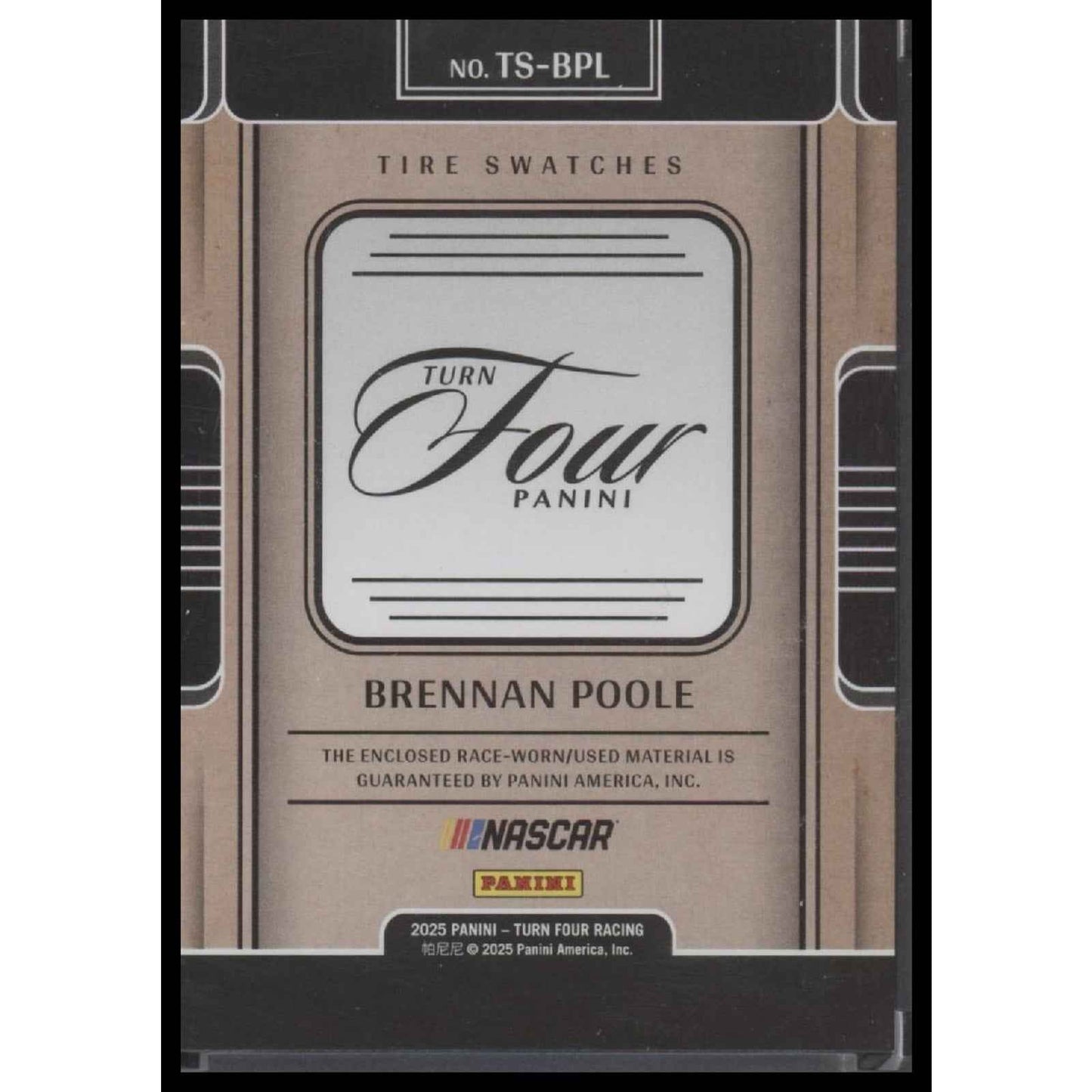 2025 Panini Turn Four #TS-BPL Brennan Poole Tire Swatches #/99