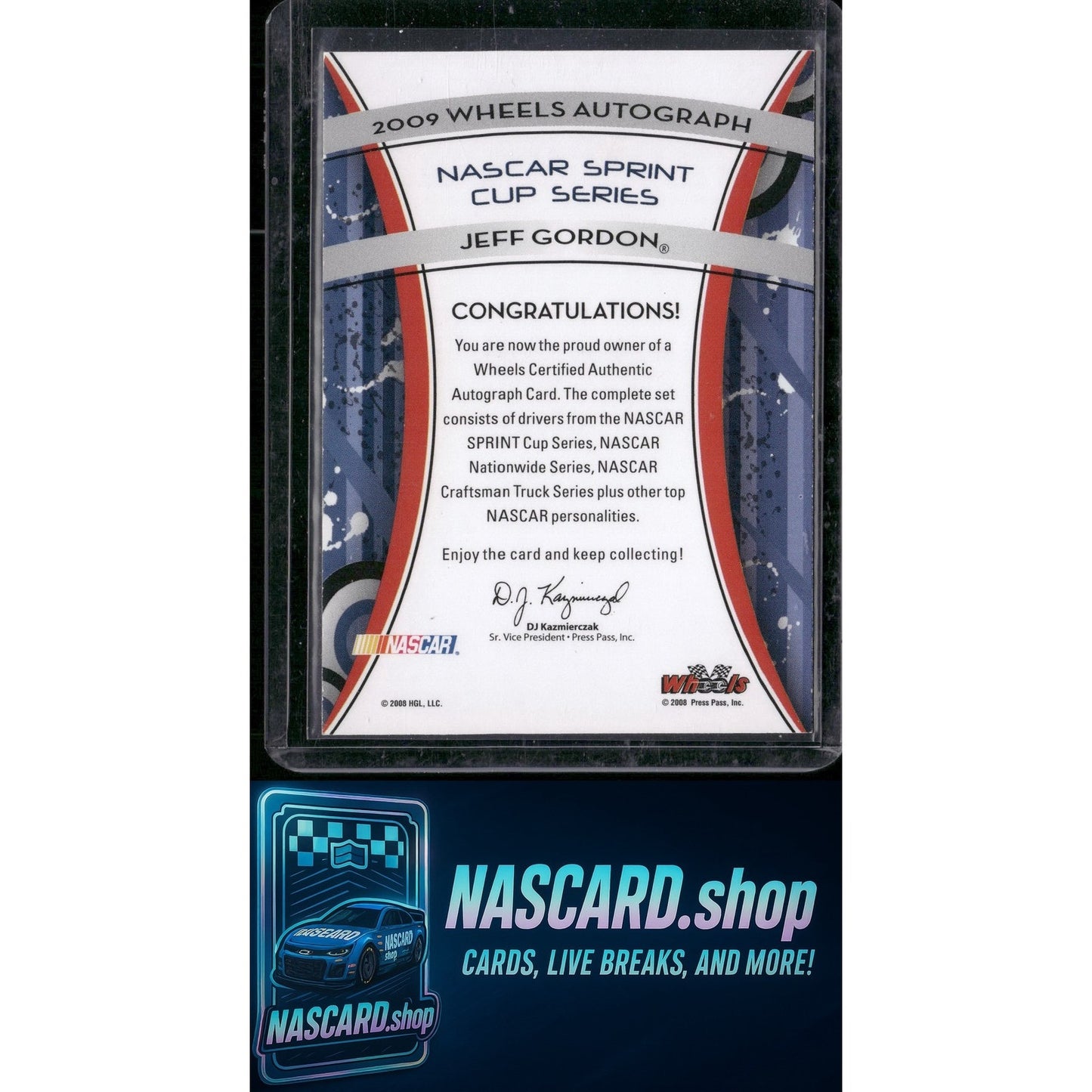2009 Wheels Autograph Jeff Gordon #25/25 - NASCARD.shop