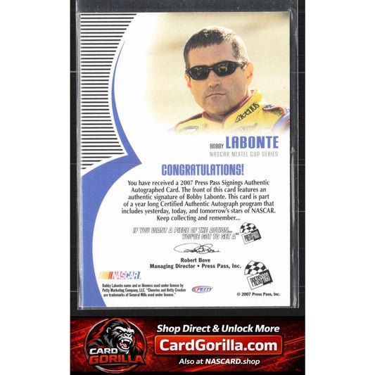 2007 Press Pass #NNO Bobby Labonte Signings Gold #/50