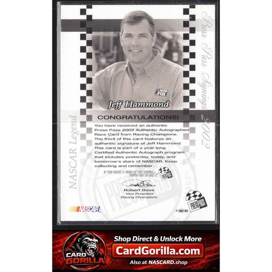 2002 Press Pass #NNO Jeff Hammond Signings