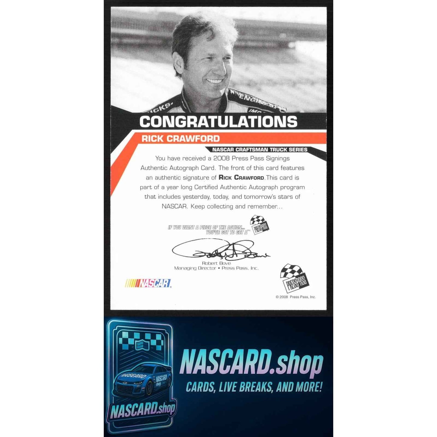 2008 Press Pass #NNO Rick Crawford Signings