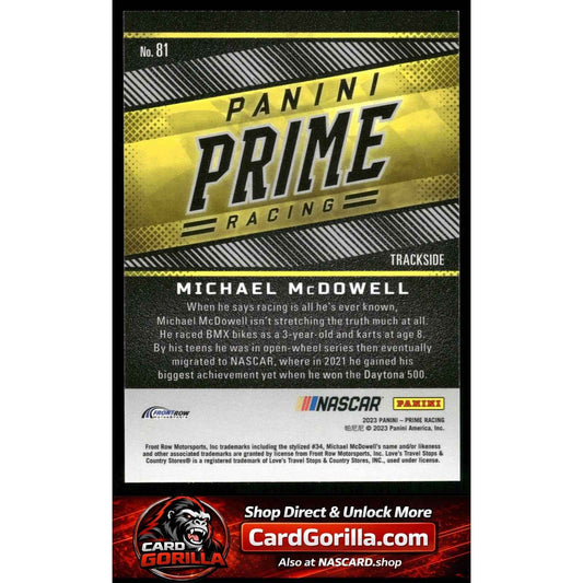 2023 Panini Prime #81 Michael McDowell Holo Gold #/25