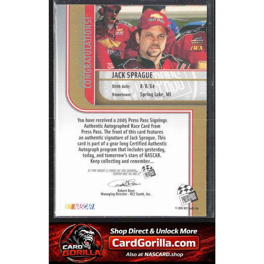 2005 Press Pass #NNO Jack Sprague Signings