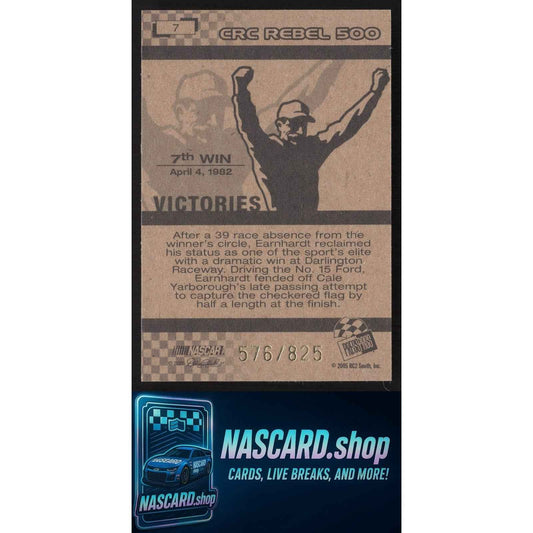 2005 Press Pass Dale Earnhardt Victory Series #7 Dale Earnhardt #/825