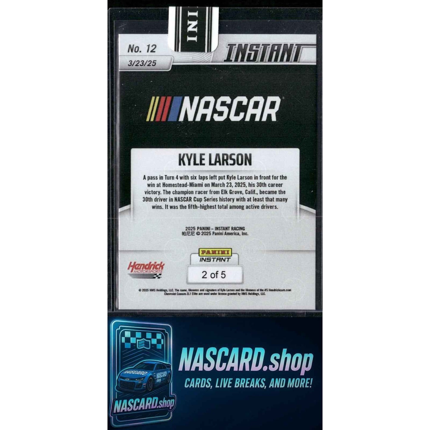 2025 Panini Instant #12 Kyle Larson Lightning #/5