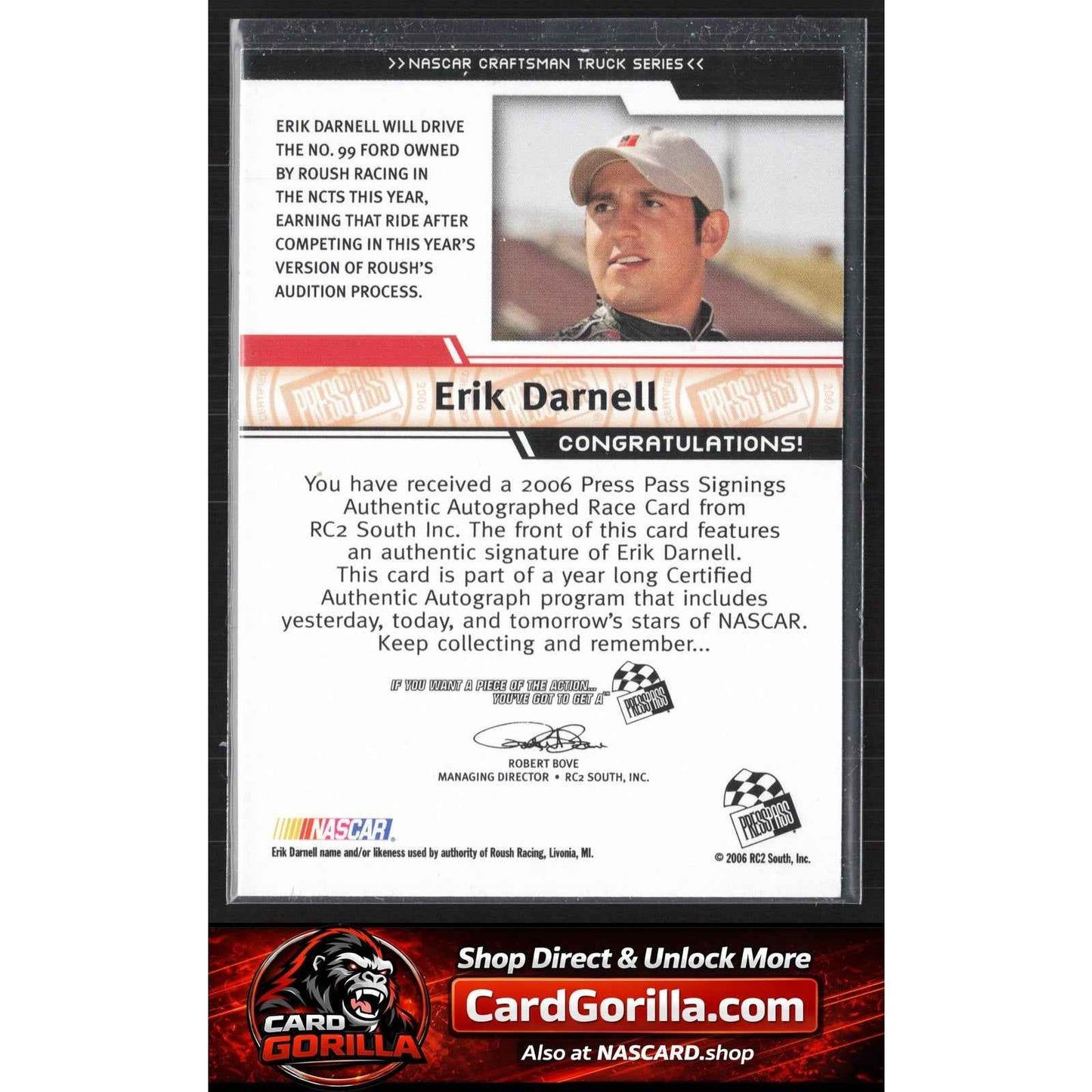 2006 Press Pass #NNO Erik Darnell Signings Silver #/100