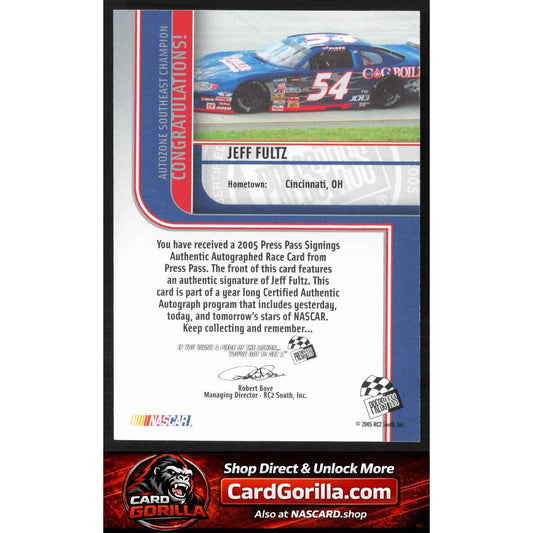2005 Press Pass #NNO Jeff Fultz Signings