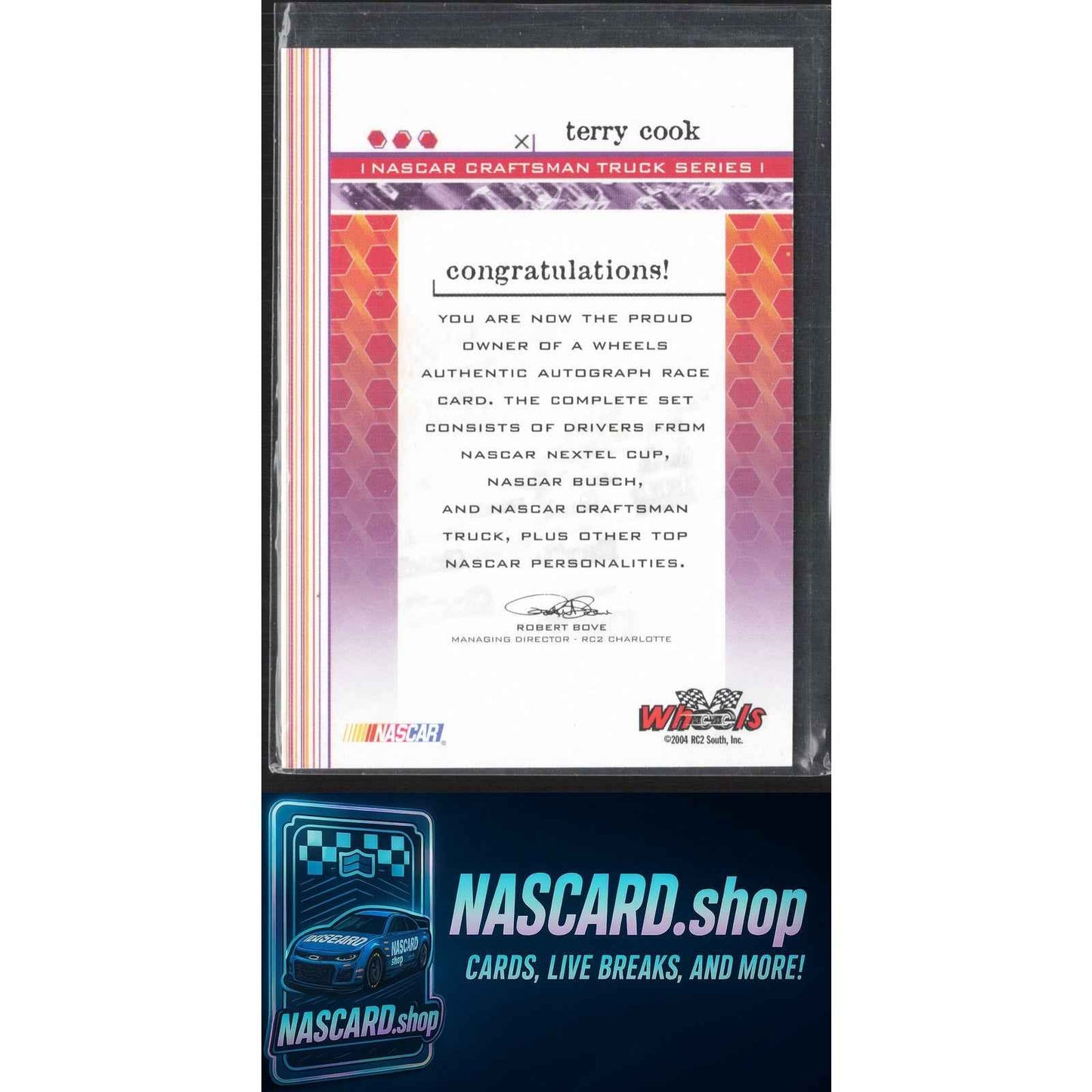 2004 Wheels High Gear #NNO Terry Cook Autographs