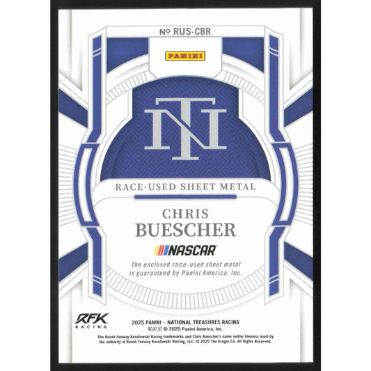 2025 National Treasures Chris Buescher Race Used Sheet Metal Holo Silver #/25
