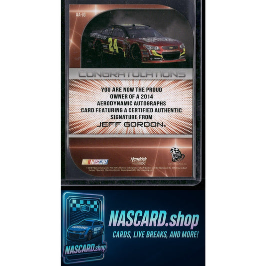 2014 Press Pass #AA-JG Jeff Gordon Aerodynamic Autographs Holofoil #5/5 - NASCARD.shop