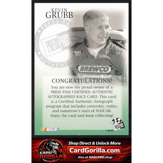 2002 Press Pass #NNO Kevin Grubb Autographs