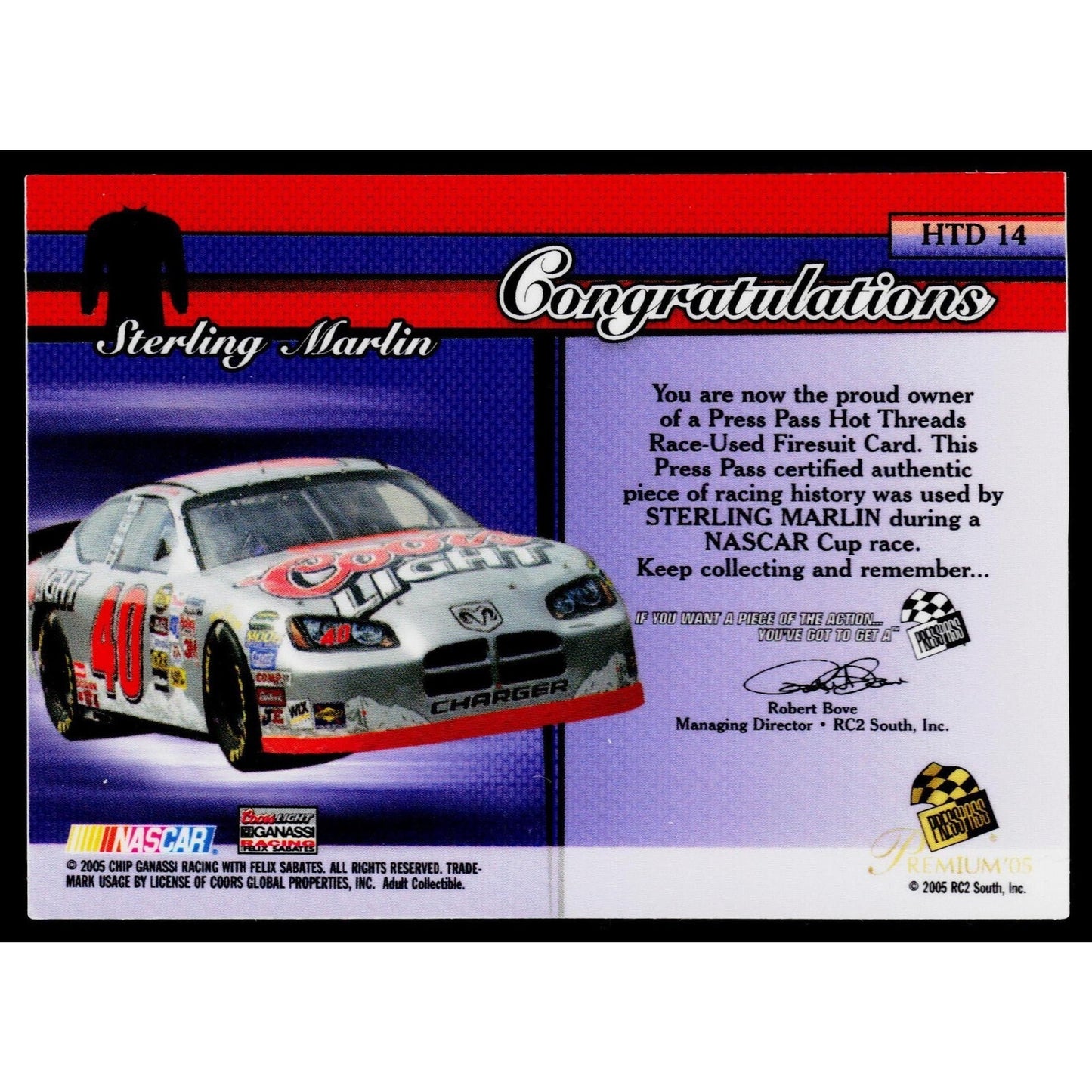 2005 Press Pass Premium #HTD 14 Sterling Marlin Hot Threads Drivers #/275