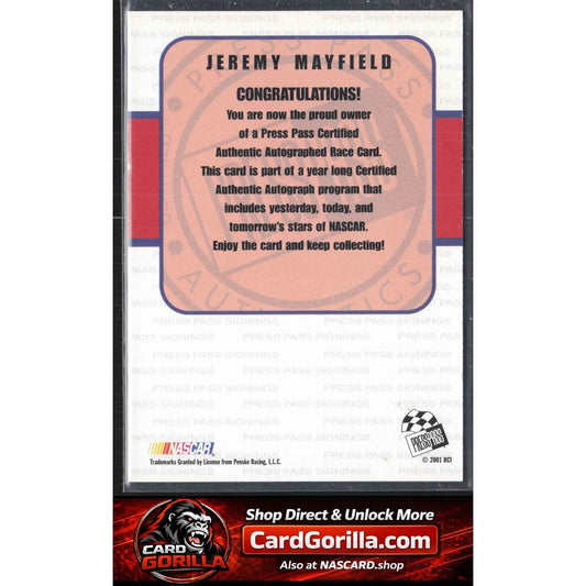 2001 Press Pass #NNO Jeremy Mayfield Signings Gold #/50