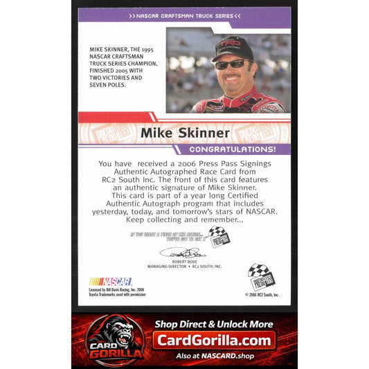 2006 Press Pass #NNO Mike Skinner Signings