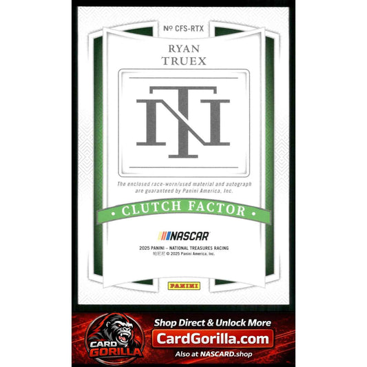 2025 National Treasures Ryan Truex Clutch Factor Signatures Holo Silver #/25