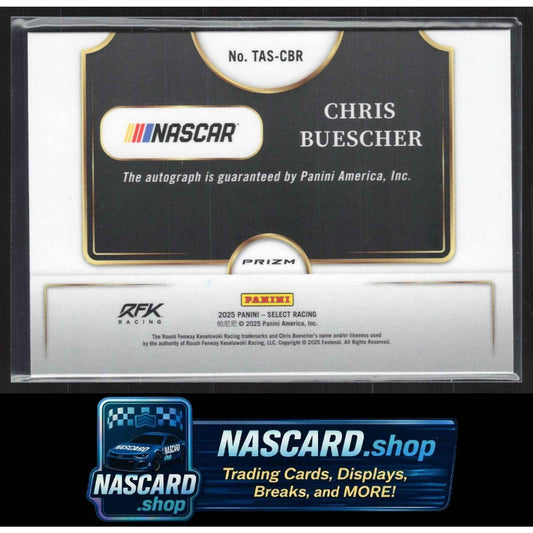 2025 Panini Select #TAS-CBR Chris Buescher Trackside Action Signatures