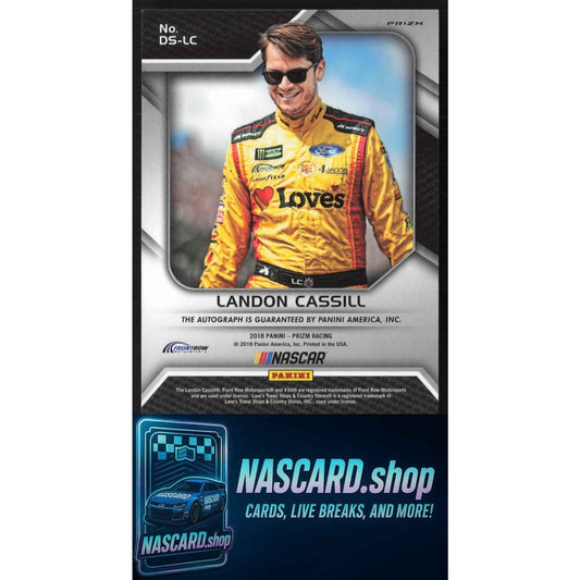 2018 Panini Prizm #DS-LC Landon Cassill Driver Signatures Prizm