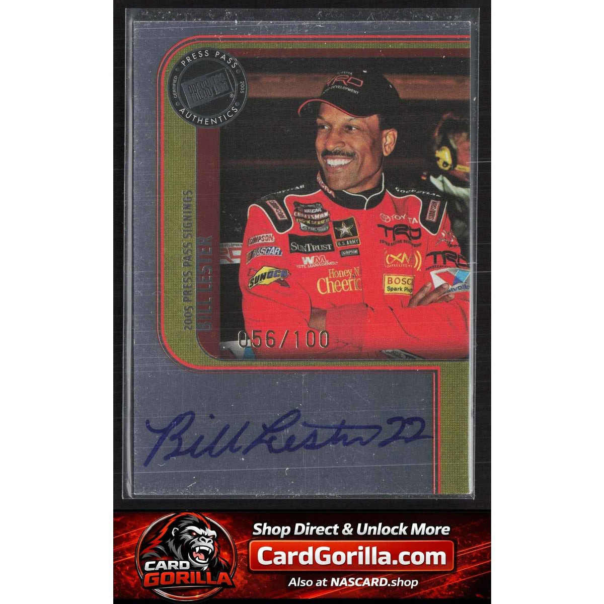 2005 Press Pass #NNO Bill Lester Signings Platinum #/100