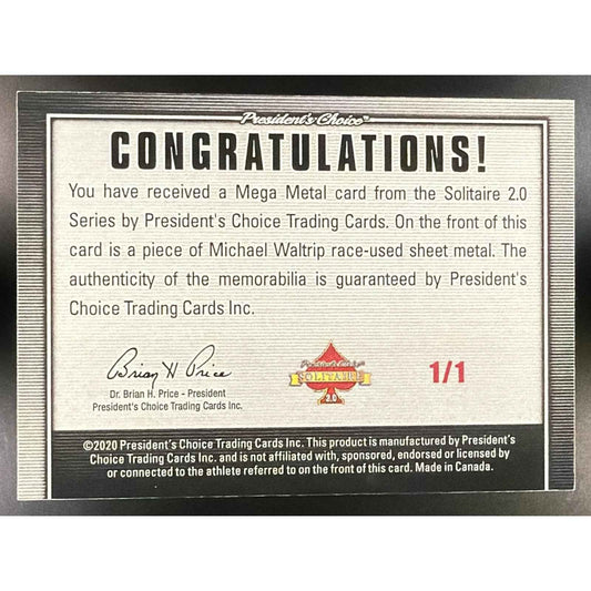2020 President's Choice Mega Metal Michael Waltrip 1/1