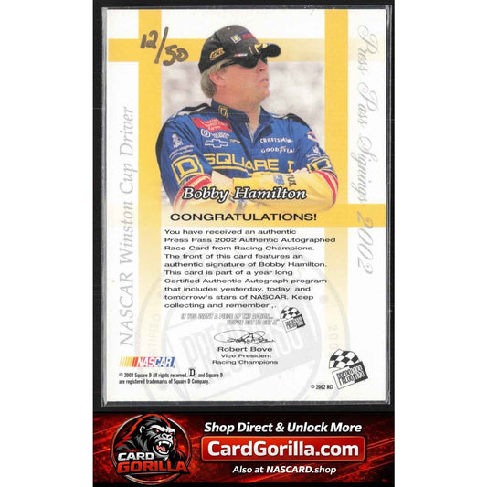 2002 Press Pass #NNO Bobby Hamilton Signings Gold #/50