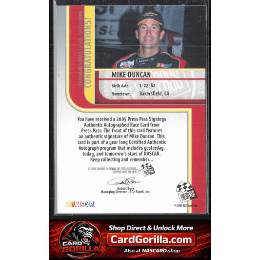 2005 Press Pass #NNO Mike Duncan Signings