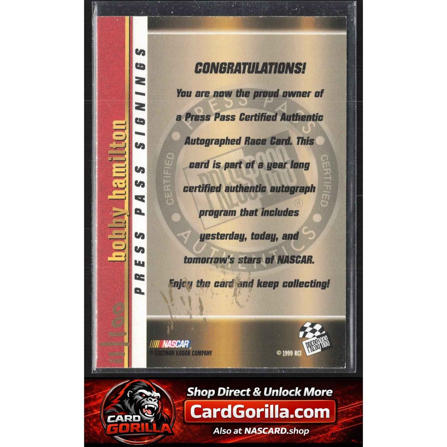 2000 Press Pass #NNO Bobby Hamilton Signings Gold #/100