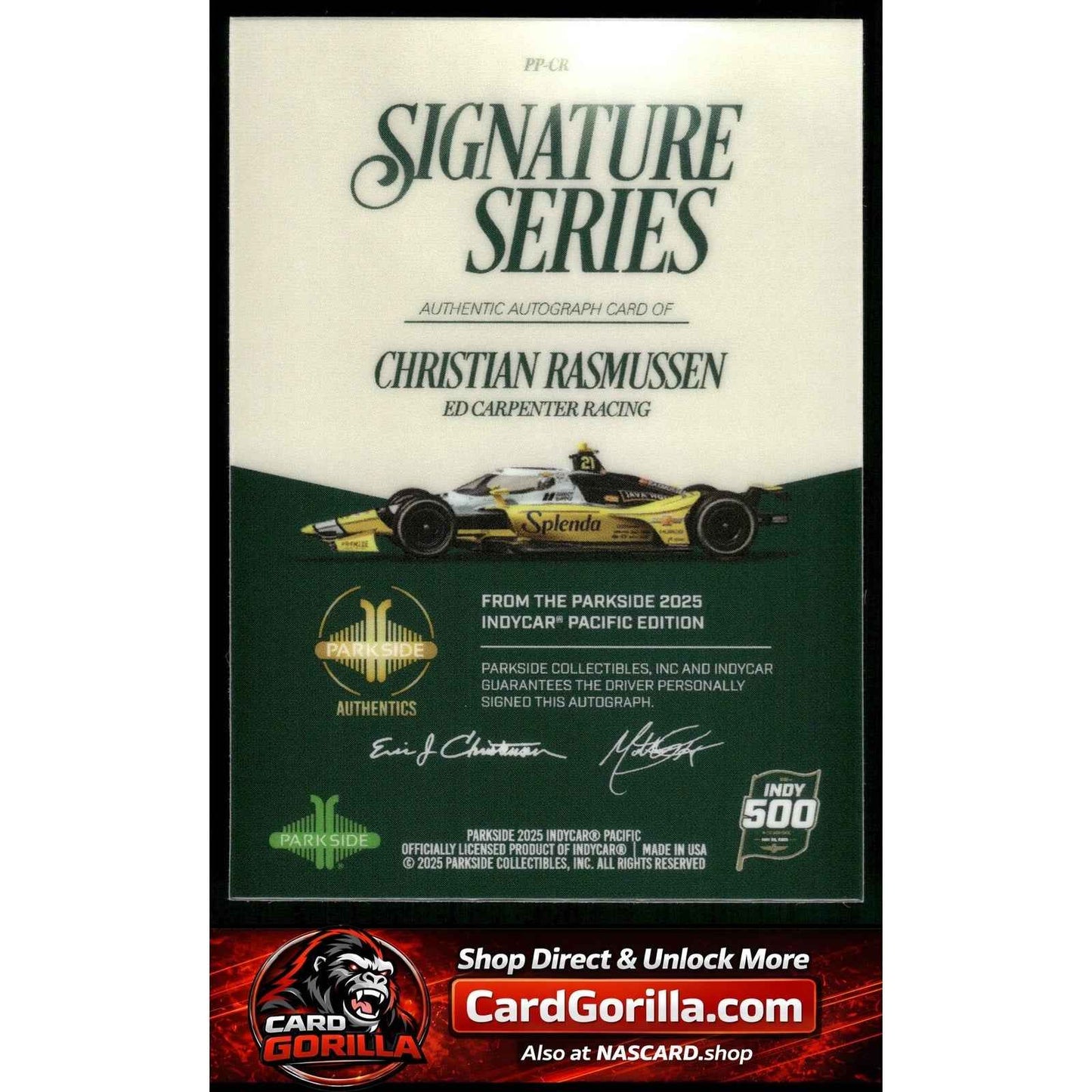 2025 Parkside Indy 500 Pacific #PP-CR Christian Rasmussen Signature Series