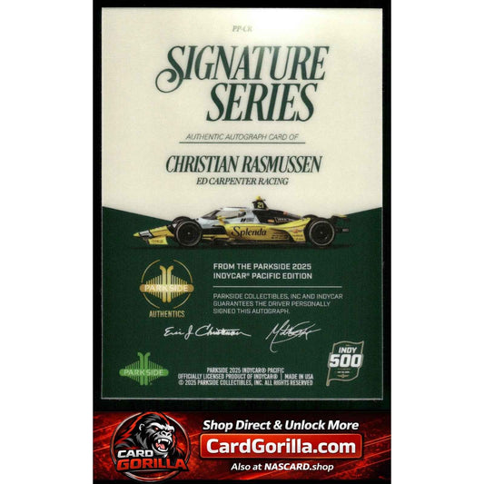 2025 Parkside Indy 500 Pacific #PP-CR Christian Rasmussen Signature Series