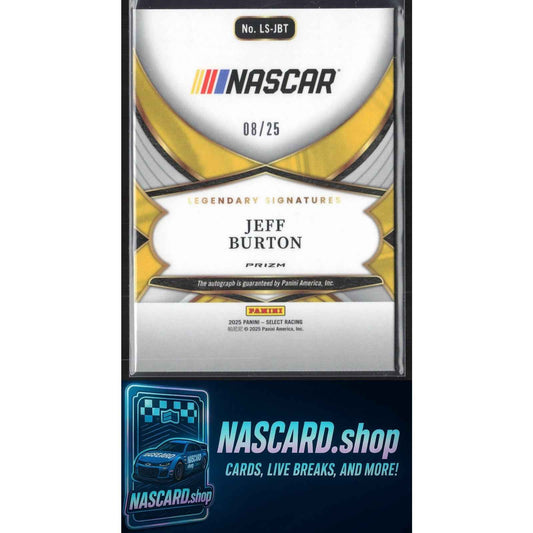2025 Panini Select #LS-JBT Jeff Burton Legendary Signatures Tie-Dye Prizms #/25