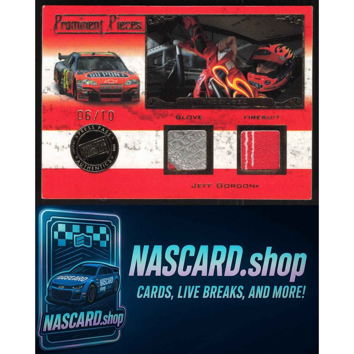2008 Press Pass Legends Jeff Gordon Prominent Pieces Firesuit-Glove Gold #/10