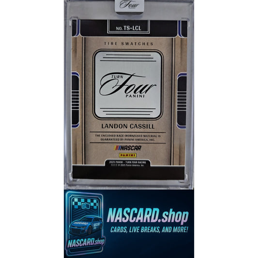 2025 Panini Turn Four #TS-LCL Landon Cassill Tire Swatches #/99