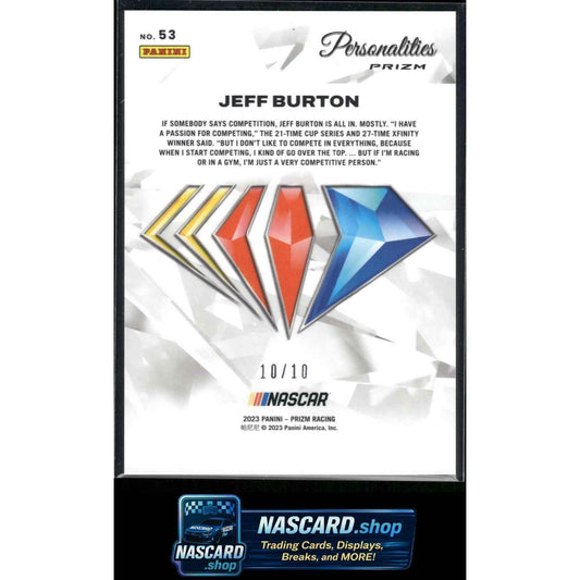 2023 Panini Prizm #53 Jeff Burton NASCAR 75th Anniversary Gold #/10
