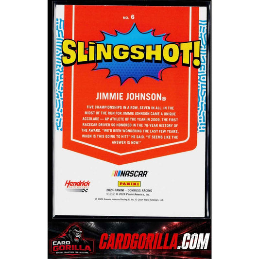 2024 Donruss #6 Jimmie Johnson Slingshot