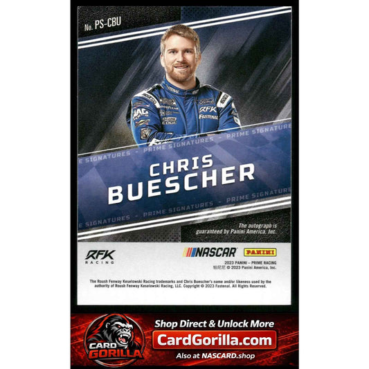 2023 Panini Prime #PS-CBU Chris Buescher Prime Signatures #/99