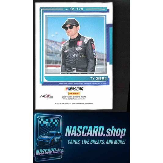 2025 Donruss #SV-TYG Ty Gibbs Souvenir Swatches - Awesome Patch!