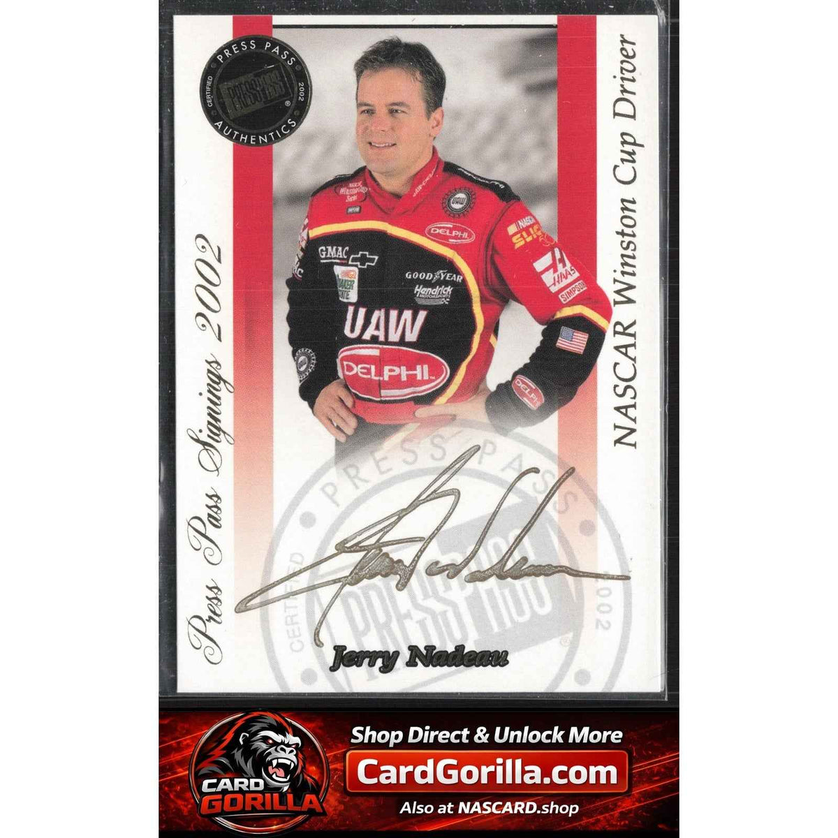 2002 Press Pass #NNO Jerry Nadeau Signings Gold #/50