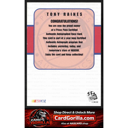 2001 Press Pass #NNO Tony Raines Signings