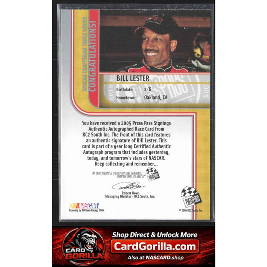2005 Press Pass #NNO Bill Lester Signings Platinum #/100
