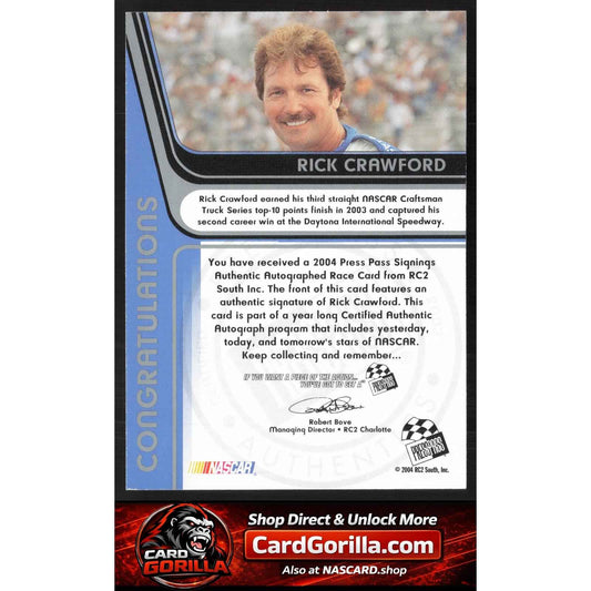 2004 Press Pass #NNO Rick Crawford Signings