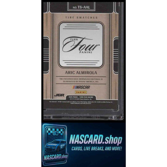 2025 Panini Turn Four #TS-AAL Aric Almirola Tire Swatches #/99