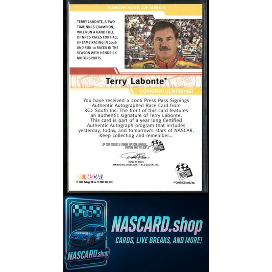 2006 Press Pass Terry Labonte Signings - NASCARD.shop