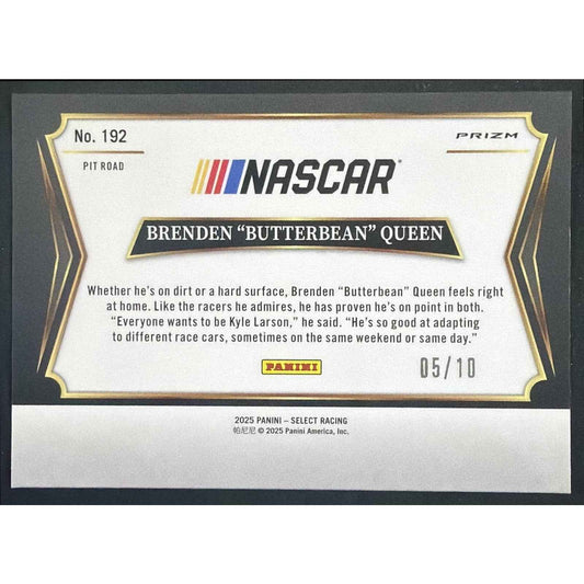 2025 Panini Select Brenden "Butterbean" Queen #192 Pit Road Gold Prizm 5/10