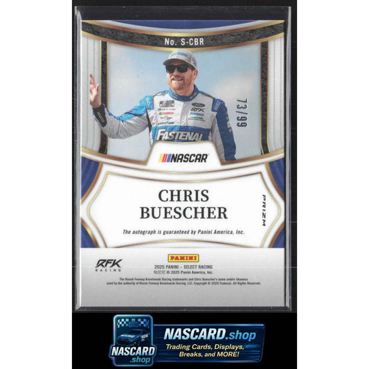 2025 Panini Select #S-CBR Chris Buescher Signatures Blue Prizms #/99