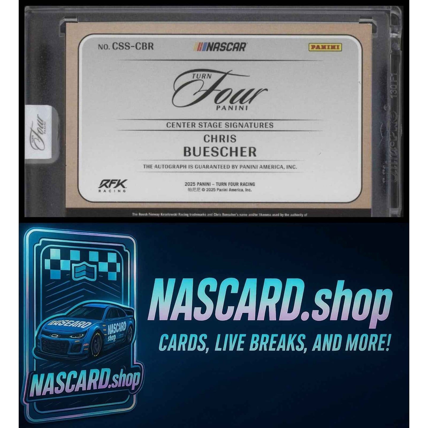 2025 Panini Turn Four #CSS-CBR Chris Buescher Center Stage Signatures #/99
