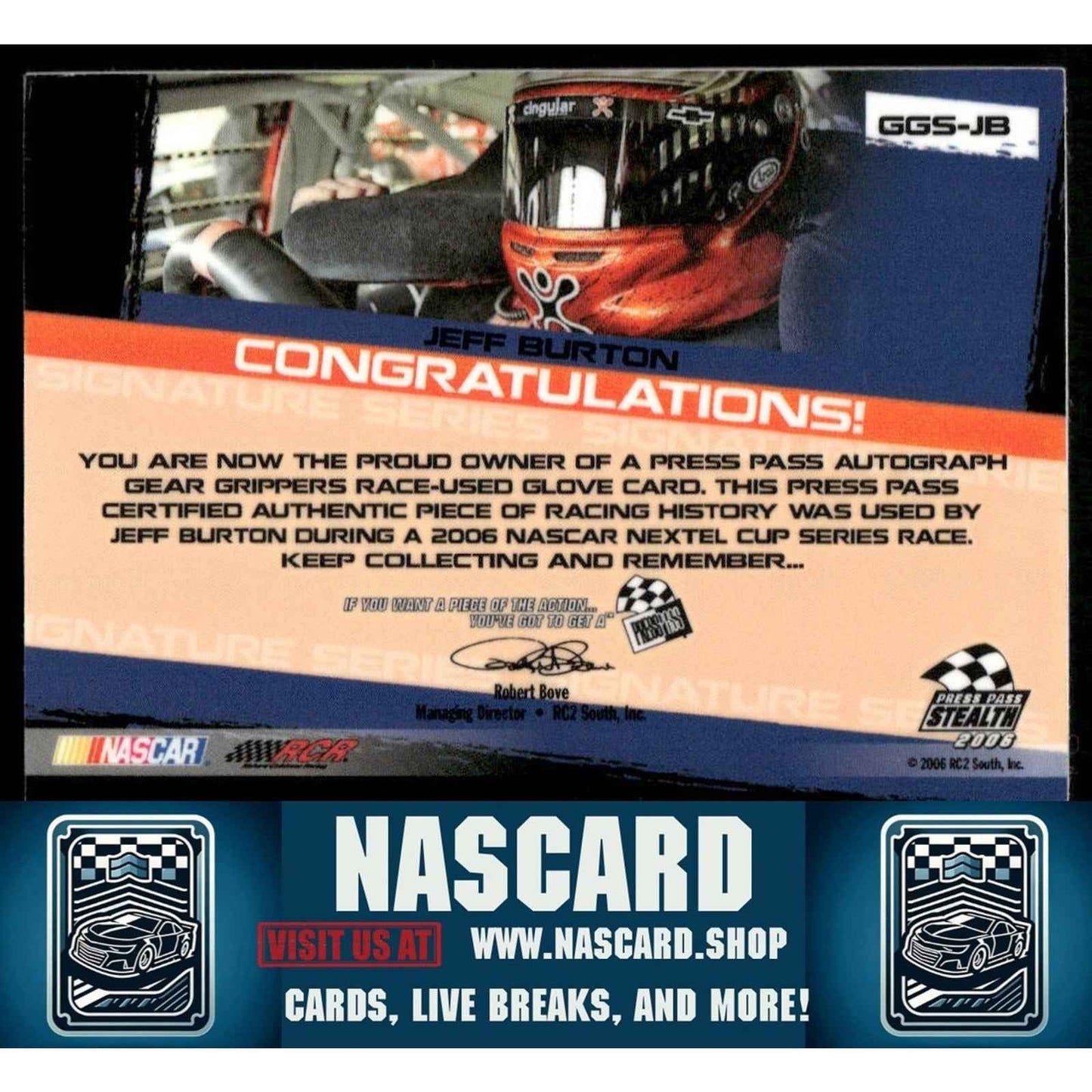 2006 Press Pass Stealth Vault #GGS-JB Jeff Burton Gear Grippers Autographs