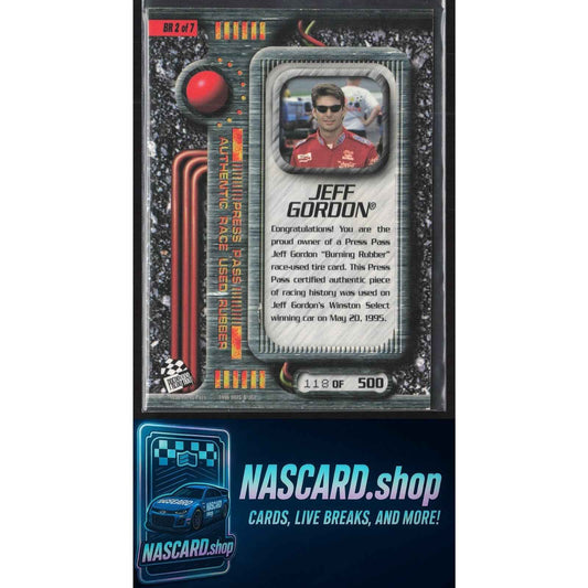 1996 Press Pass #BR 2 Jeff Gordon Burning Rubber #/500