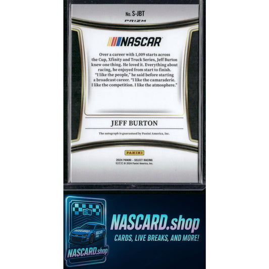 2024 Panini Select #S-JBT Jeff Burton Signatures - NASCARD.shop