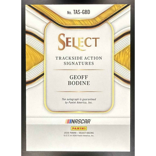 2026 Panini Select NASCAR Geoff Bodine #TAS-GBD Trackside Action Signatures Auto