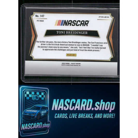 2025 Panini Select Pit Road #147 Toni Breidinger Silver Prizms - NASCARD.shop